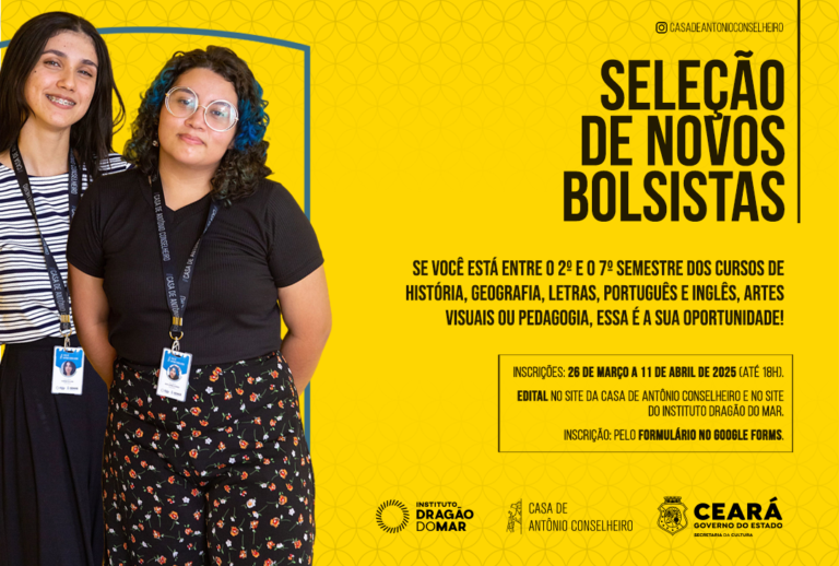 II Chamada Pública para Seleção de Bolsistas do Núcleo Educativo da Casa de Antônio Conselheiro – 2025
