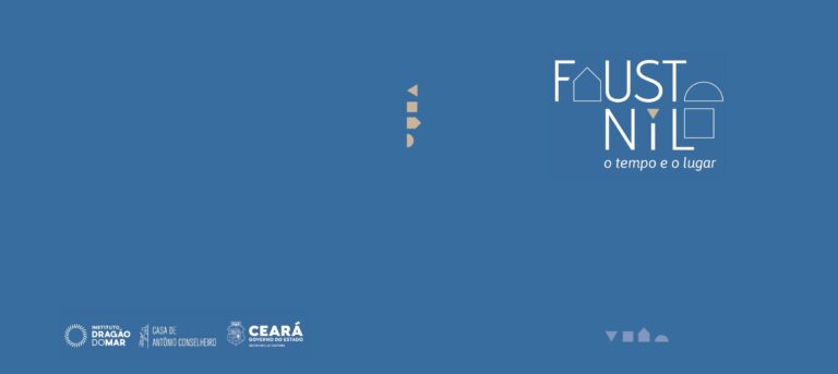 CATÁLOGO | Exposição “Fausto Nilo: O Tempo e o Lugar” 1 CATÁLOGO | Exposição “Fausto Nilo: O Tempo e o Lugar”