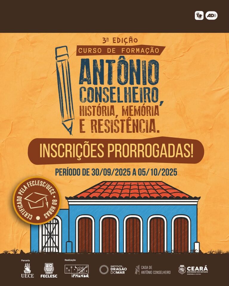 INSCRIÇÕES PRORROGADAS | 3ª edição do curso de formação “Antônio Conselheiro: História, Memória e Resistência”