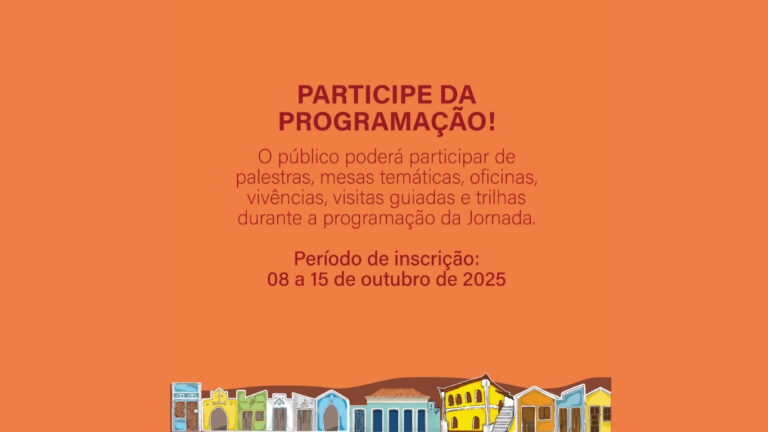Inscrições abertas para a II Jornada de Patrimônio Cultural e Natural de Quixeramobim 2 Inscrições abertas para a II Jornada de Patrimônio Cultural e Natural de Quixeramobim